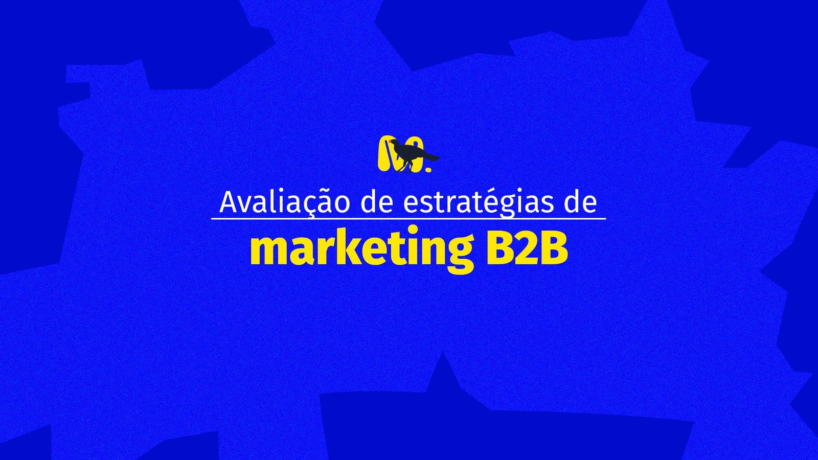 estratégias de marketing B2B