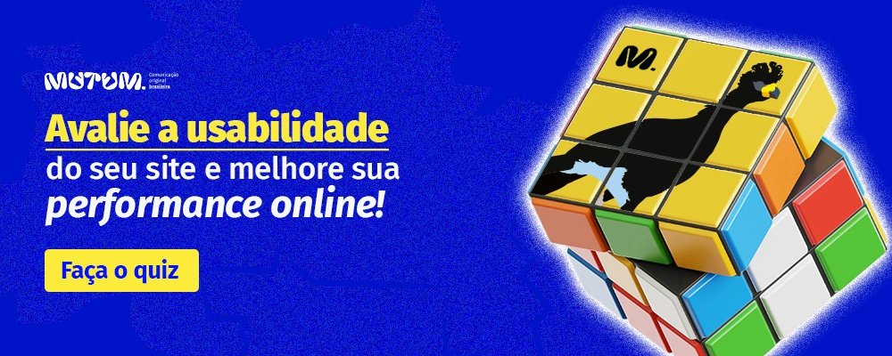 Banner de divulgação do quiz da Agência Mutum com a frase “avalie a usabilidade do seu site e melhore sua performance online” e botão “faça o quiz".