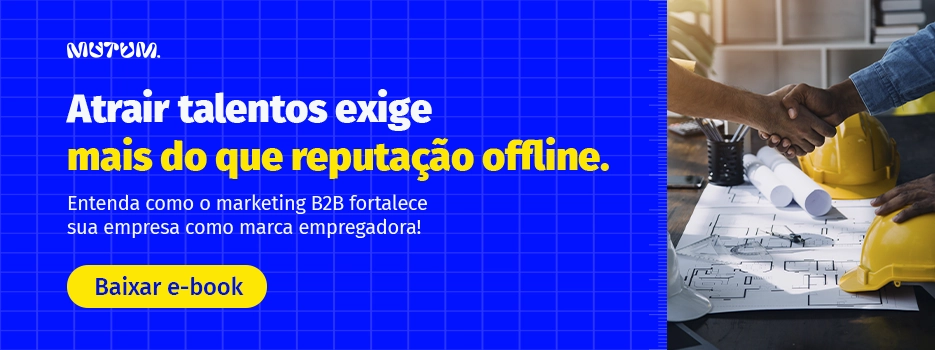 Banner promovendo o e-book da Agência Mutum para empresas de engenharia e construção civil, convidando para entender como o marketing B2B fortalece a empresa como marca empregadora.